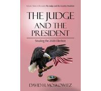 David H Moskowitz The Judge and the President (Tascabile)