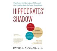 David H. Newman Hippocrates' Shadow (Tascabile)