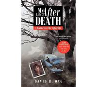 David H. Ong My Life After Death (Tascabile)
