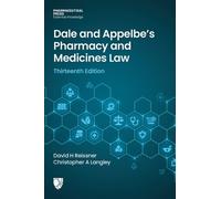 David H Reissne Dale and Appelbe's Pharmacy and Medicines Law Thirte (Tascabile)
