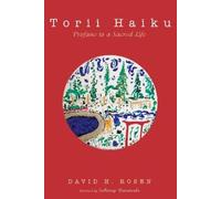 David H Rosen Torii Haiku (Tascabile)