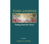 David H Rosen Torn Asunder (Tascabile)