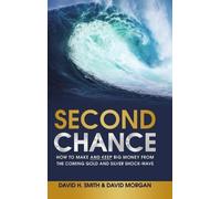 David H Smith David Morgan Second Chance (Copertina rigida)