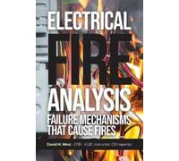 David H West Electrical Fire Analysis (Tascabile)