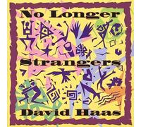 David Haas No Longer Strangers (CD)