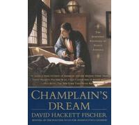David Hackett Fischer Champlain's Dream (Tascabile)