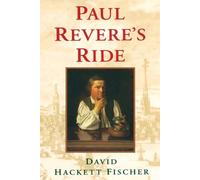 David Hackett Fischer Paul Revere's Ride (Tascabile)