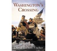 David Hackett Fischer Washington's Crossing (Tascabile)
