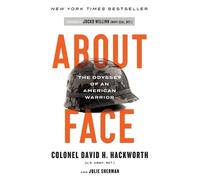 David Hackworth – About Face: The Odyssey of an American Warrior – Tascabile