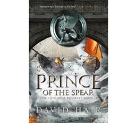 David Hair Prince of the Spear (Copertina rigida) Sunsurge Quartet