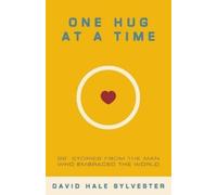 David Hale Sylvester Sheryl Leonard Joseph Stingle M One Hug at a Ti (Tascabile)