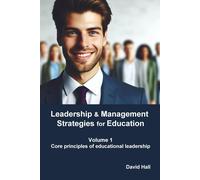David Hall Leadership & Management Strategies for Education (Tascabile)