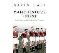 David Hall Manchester's Finest (Tascabile)