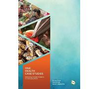David Hall One Health Case Studies (Tascabile) One Health