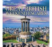 David Hampshire Great British Weekend Escapes (Tascabile)