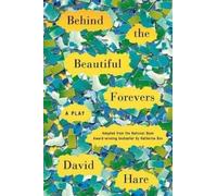 David Hare Behind the Beautiful Forevers (Tascabile)