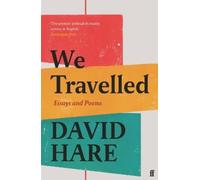 David Hare We Travelled (Tascabile)