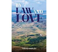 David Harley By Law and Love (Tascabile)