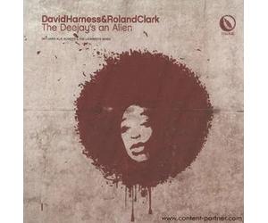 David Harness & Roland Clark - Deejay's An Alien - Vinile