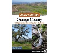 David Harris Afoot & Afield: Orange County (Tascabile)