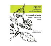 David Harris Alexandra Wortley Sangha Trees (Tascabile)