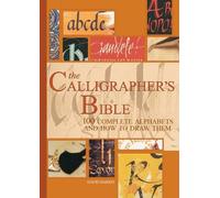 David Harris The Calligrapher's Bible (Copertina rigida)