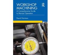 David Harrison – Workshop Machining – Tascabile