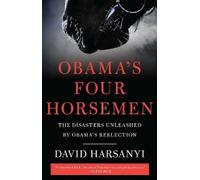 David Harsanyi Obama's Four Horsemen (Copertina rigida)