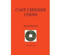 David Hartill Cast Chinese Coins: Second Edition (Tascabile)