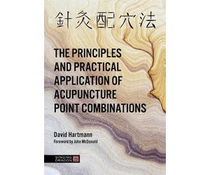 David Hartmann The Principles and Practical Application of Ac (Copertina rigida)