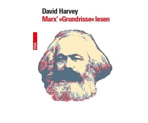 David Harvey Marx’ »Grundrisse« lesen: Ein Begleiter für Einsteiger (Tascabile)