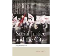 David Harvey Social Justice and the City (Tascabile)