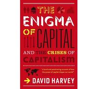 David Harvey The Enigma of Capital (Tascabile)