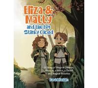 David Haslam Eliza & Matty and the Big Stinky Cloud (Tascabile)