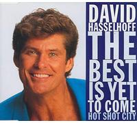 David Hasselhoff - Best is yet to come (1993/94)