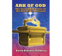 David Hatcher Childress Ark of God (Tascabile)