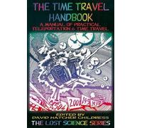 David Hatcher Childress Time Travel Handbook (Tascabile)