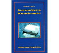 David Hatcher Childress Versunkene Kontinente (Tascabile)