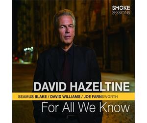 David Hazeltine - For All We Know - Cd