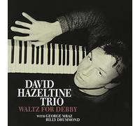 David Hazeltine Trio [Reissue] - Waltz for Debby [Papersleeve] [Import]