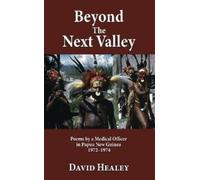 David Healey Beyond the Next Valley (Tascabile)