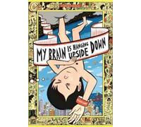 David Heatley My Brain is Hanging Upside Down (Copertina rigida)