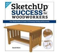 David Heim SketchUp Success for Woodworkers (Tascabile)