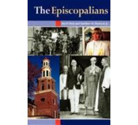 David Hein Gardiner H. Shattuck The Episcopalians (Tascabile)