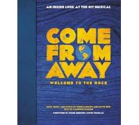 David Hein Irene Sankoff Come from Away: Welcome to the Rock (Copertina rigida)