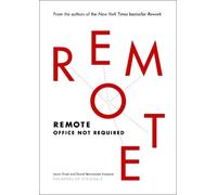 David Heinemeier Hansson Jason Fried Remote (Copertina rigida)