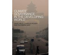David Held Eva-Maria Nag Charle Climate Governance in the Developin (Tascabile)