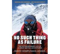 David Hempleman-Adams No Such Thing As Failure (Tascabile)