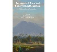 David Henley Environment, Trade and Society in Southeast Asia (Copertina rigida)