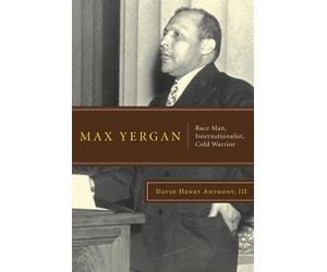 David Henry Anthony, III Max Yergan (Copertina rigida)